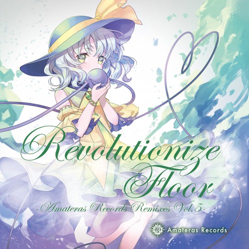 Revolutionize Floor -Amateras Records Remixes Vol.5-