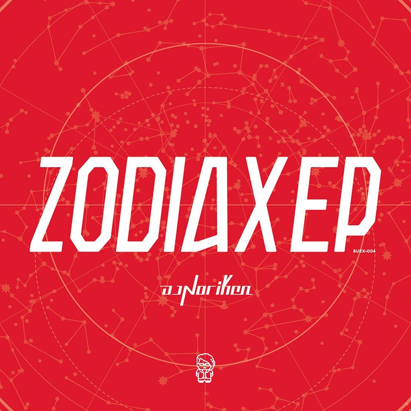 ZODIAX EP | HARDCORE TANO*C CREW,HYPRFLVX / DJ Noriken | TANO*C STORE