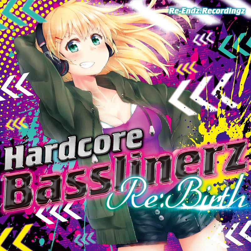 Hardcore Basslinerz Re:Birth