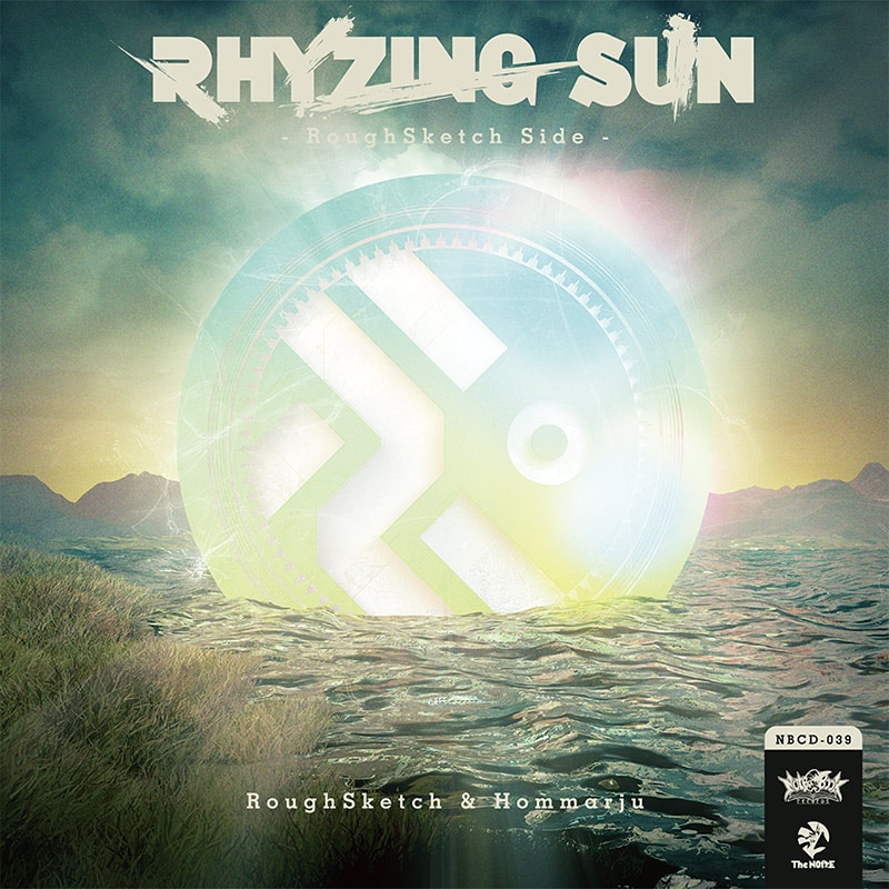 RoughSketch & Hommarju / RHYZING SUN - RoughSketch Side 