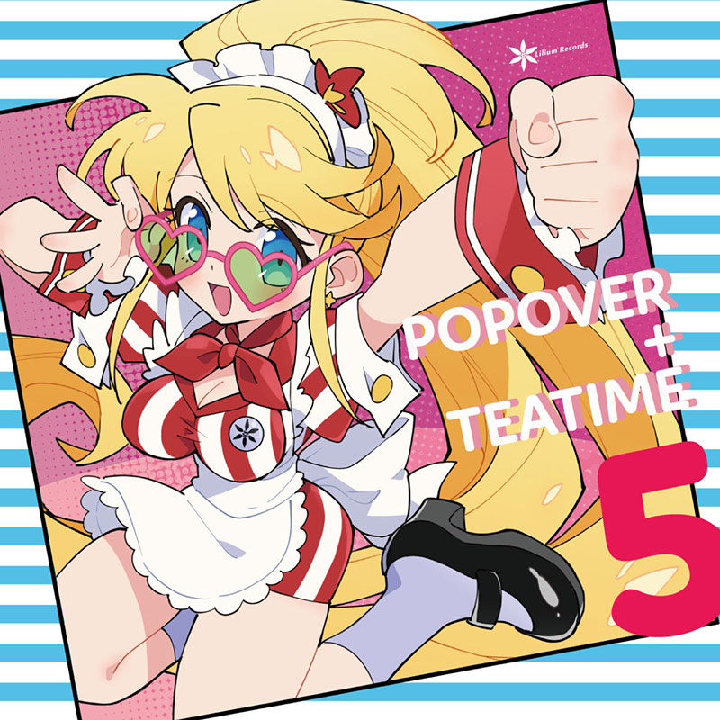 POPOVER+TEATIME 5 | OTHER LABEL,Lilium Records | TANO*C STORE
