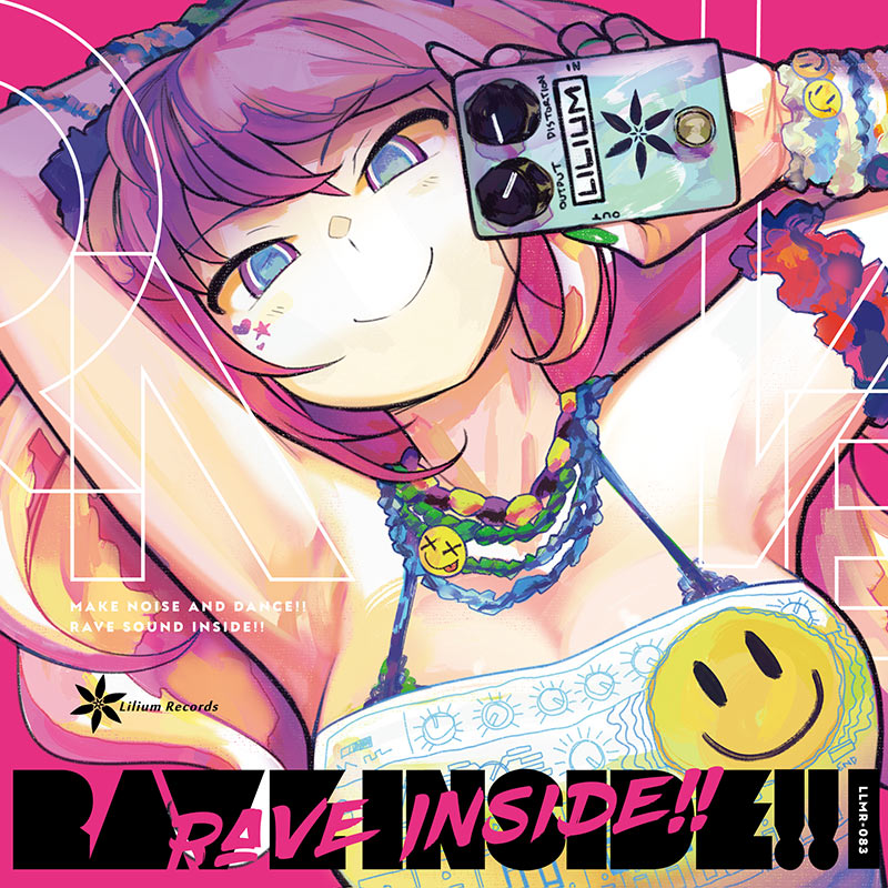 Rave Inside!! | OTHER LABEL,Lilium Records | TANO*C STORE