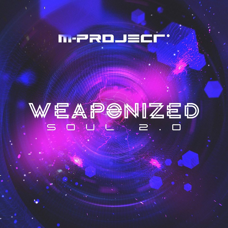 M-Project - Weaponized Soul 2 | OTHER LABEL,TERRAFORM MUSIC | TANO