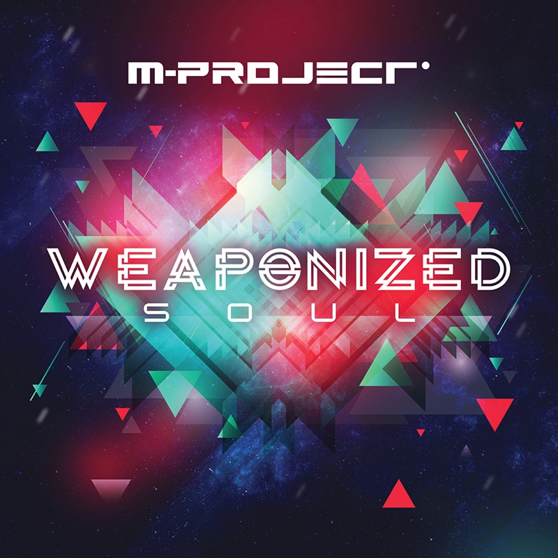 M-Project - Weaponized Soul | OTHER LABEL,TERRAFORM MUSIC | TANO*C