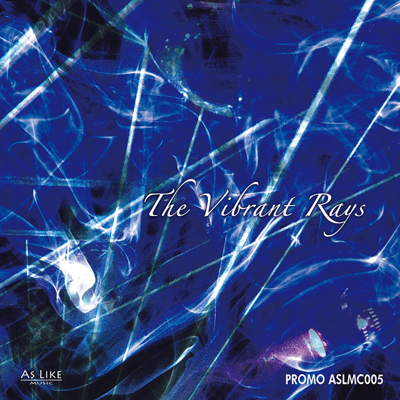 The Vibrant Rays | OTHER LABEL,As Like Music | TANO*C STORE