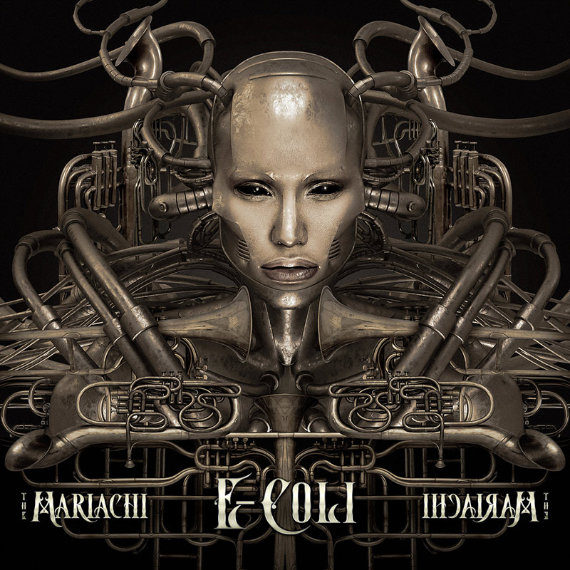 ̲ʡ E-Coli - The Mariachi