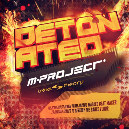 M-Project - Detonated