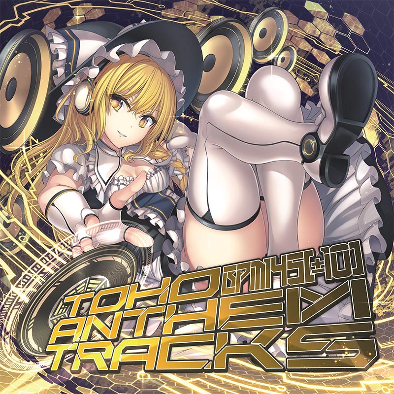 TOHO ANTHEM TRACKS -BPM145(±10)- | OTHER LABEL,非可逆リズム
