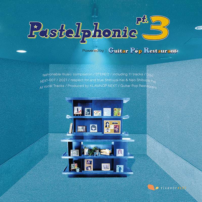 Pastelphonic pt.3 powered by Guitar Pop Restaurant | OTHER LABEL