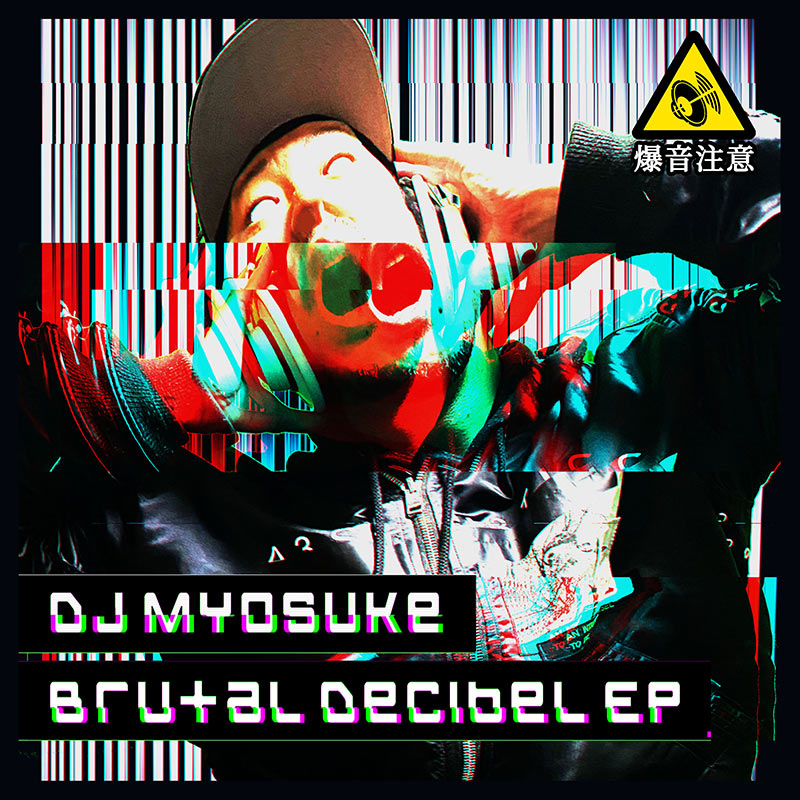 Brutal Decibel EP | HARDCORE TANO*C CREW,Japanese Stream Hardcore