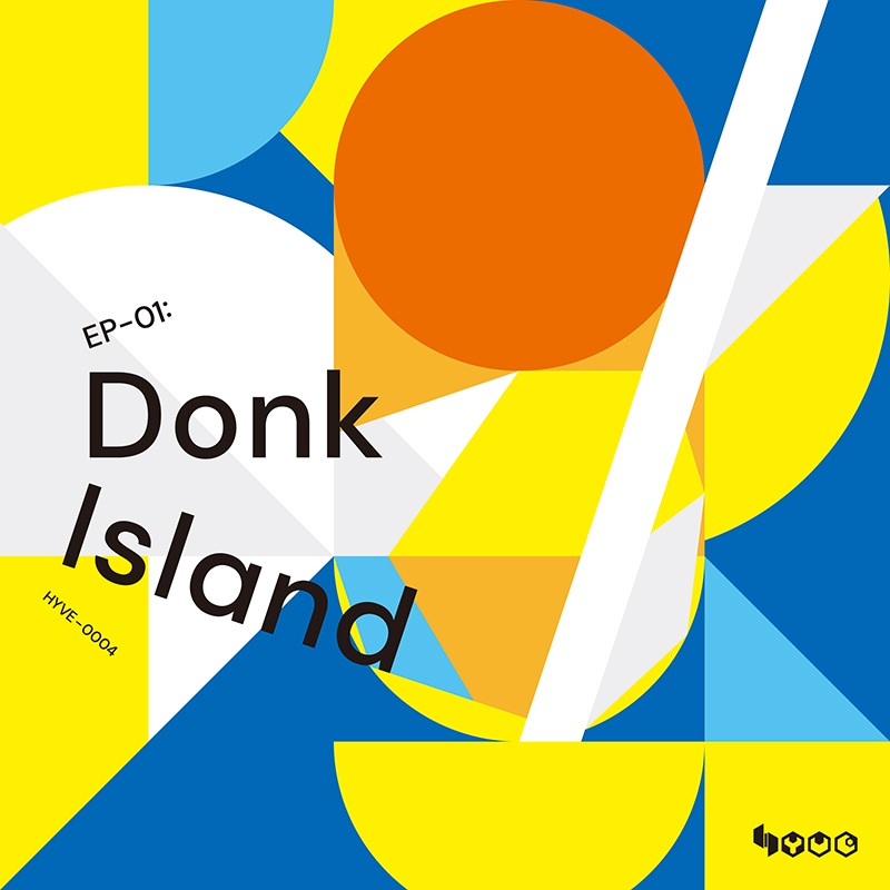 EP-01: Donk Island