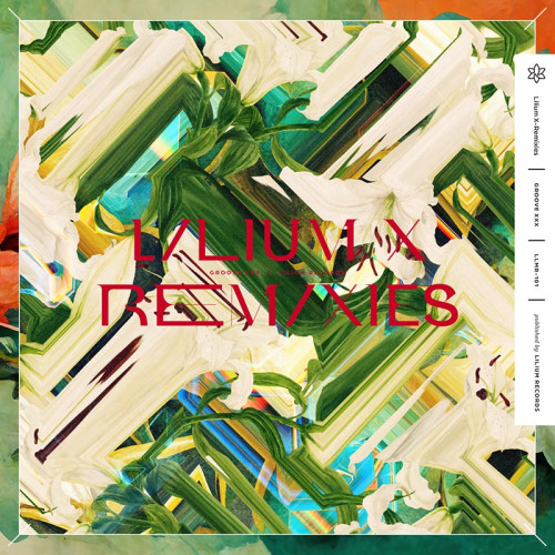 Lilium X-Remixes