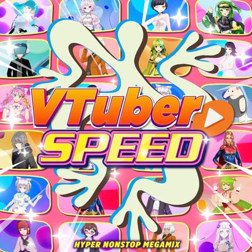 VTuber SPEED