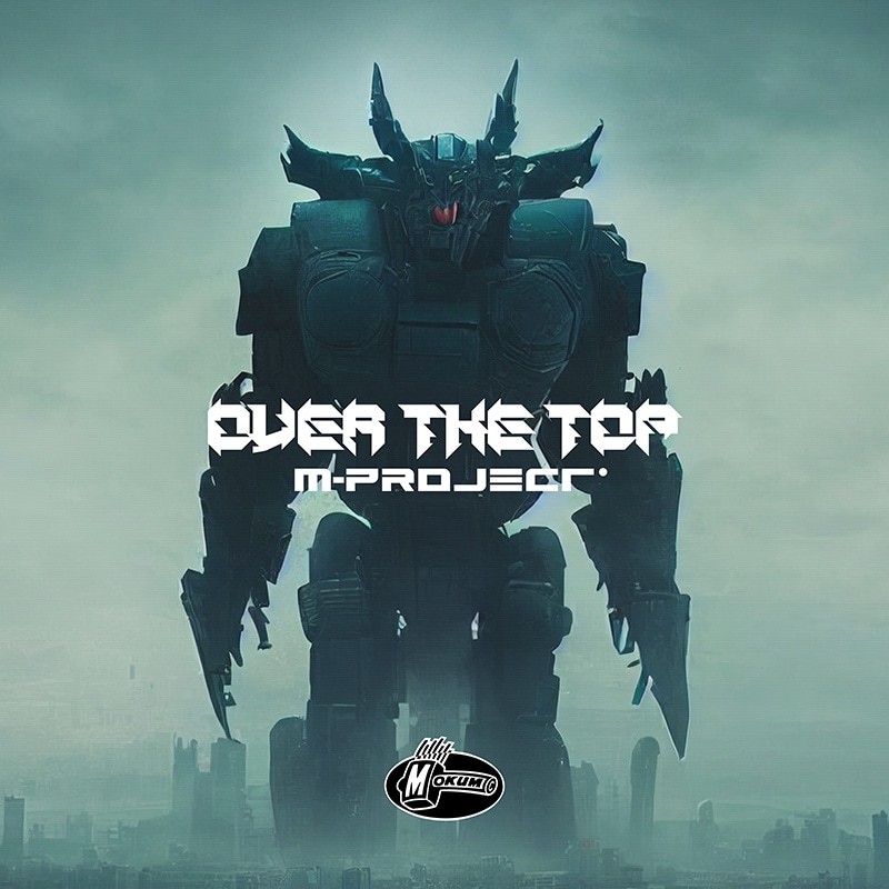 �����̲��ʡ� M-Project - Over The Top