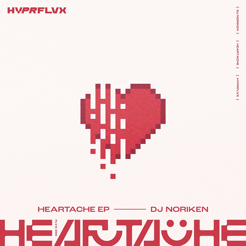 DL CARD】 HEARTACHE EP | HARDCORE TANO*C CREW,HYPRFLVX / DJ