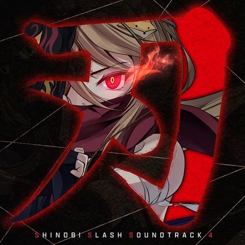 SHINOBI SLASH SOUNDTRACK 3 | OTHER LABEL,Drossel/Studio | TANO*C STORE