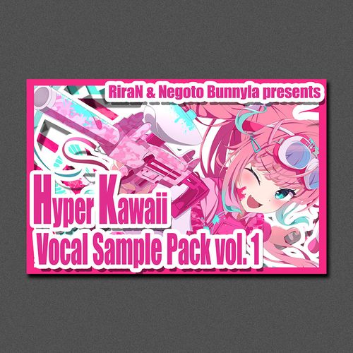 Hyper Kawaii Vocal Sample Pack Vol. 1