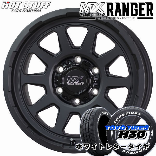 送料無料 200系ハイエース マッドクロス レンジャー マットブラック 215/65R16 荷重対応タイヤSET トーヨータイヤ H30 ホワイトレター