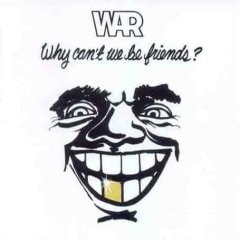 ��Friend or Foe�� WAR @ Why Can��t we be Friends?  T�����