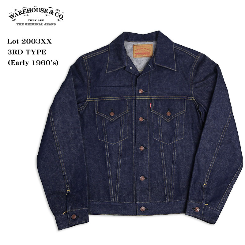 WAREHOUSE/ウェアハウス Lot 2003XX 3RD TYPE【Early 1960's】の通販
