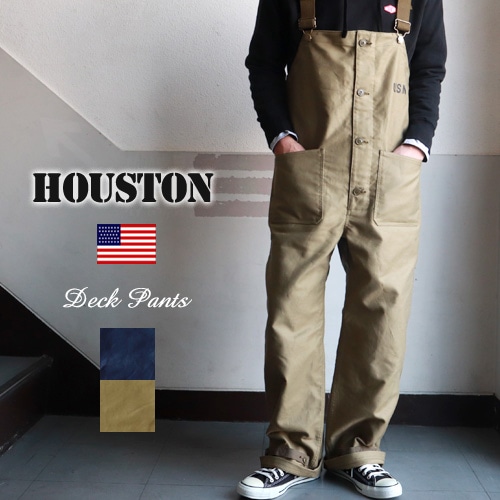 HOUSTON / ヒューストン 】DECK PANTS / デッキ パンツ