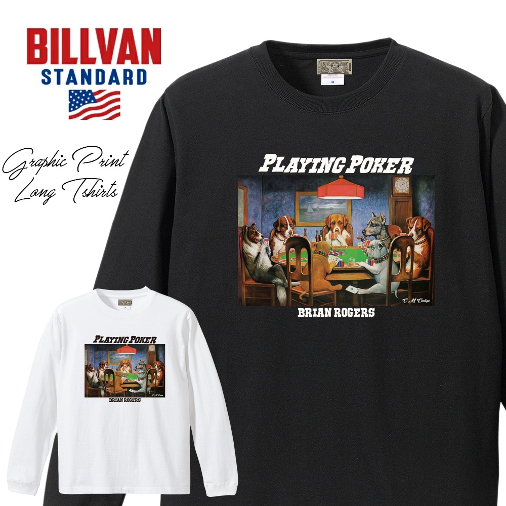 BILLVAN  PLAYING POKER DOGS T ӥХ T ᥫ