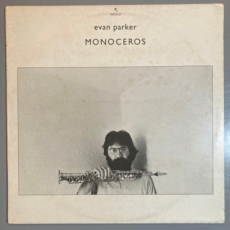 EVAN PARKER / MONOCEROS10%OFF