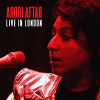 AROOJ AFTAB / LIVE IN LONDON