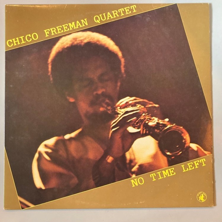 CHICO FREEMAN / NO TIME LEFT��SALE���ʡ�