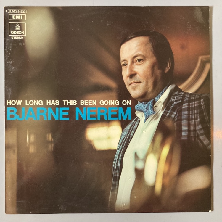 BJARNE NEREM / HOW LONG HAS THIS BEEN GOING ONSALEʡ