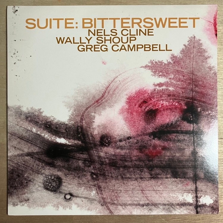 NELS CLINE / SUITE:BITTERSWEET��SALE���ʡ�