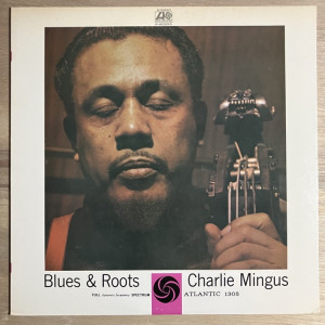 CHARLES MINGUS / BLUES & ROOTS��SALE���ʡ�
