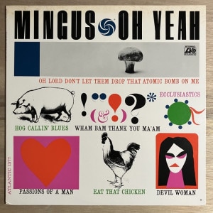 CHARLES MINGUS / OH YEAH��SALE���ʡ�