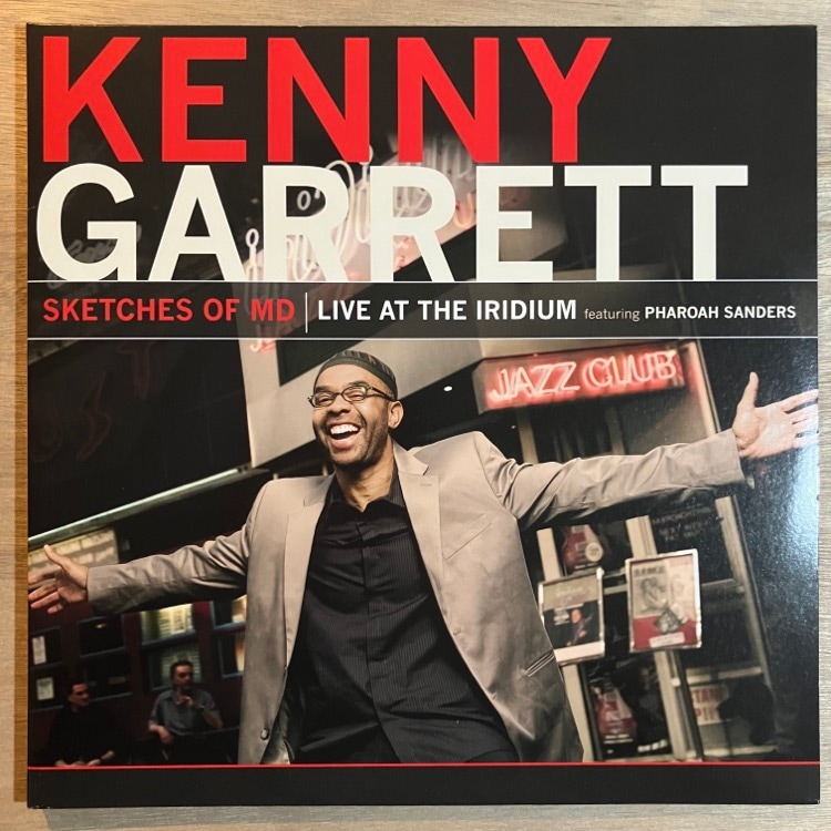 KENNY GARRETT / SKETCHES OF MD - LIVE AT THE IRIDIUM