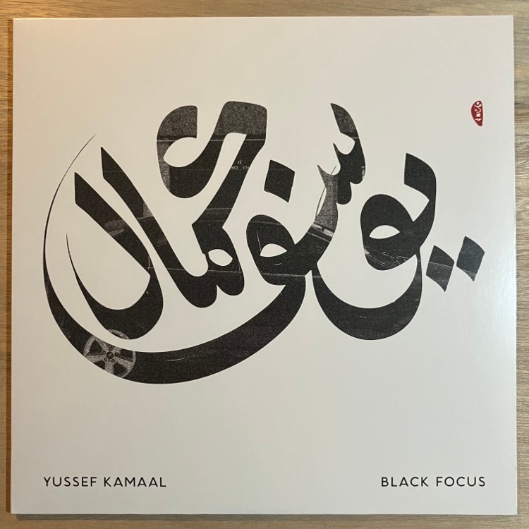 YUSSEF KAMAAL / BLACK FOCUS