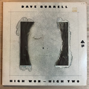 DAVE BURRELL / HIGH WON - HIGH TWO