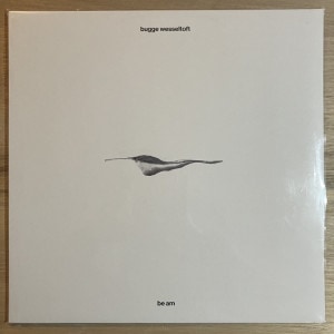 BUGGE WESSELTOFT / BE AM