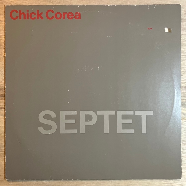 CHICK COREA / SEPTET