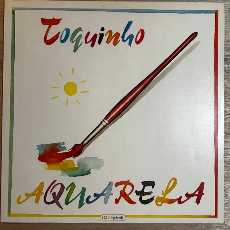 TOQUINHO / AQUARELA