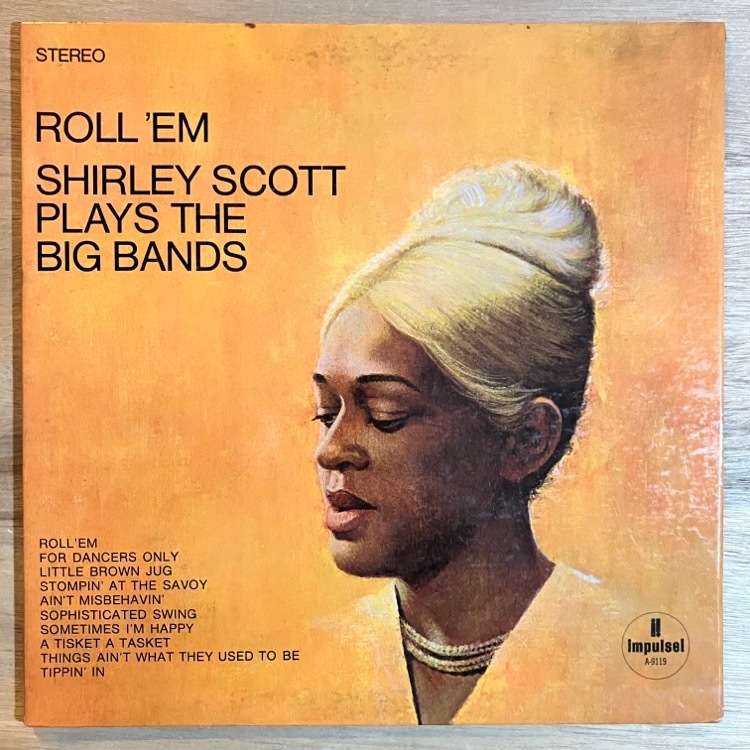 SHIRLEY SCOTT / ROLL�� EM