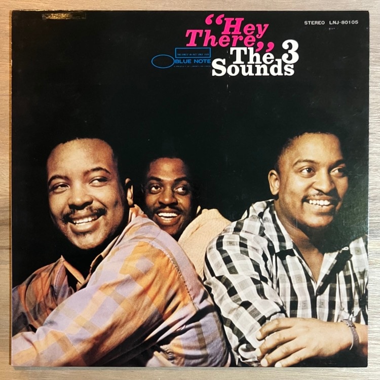 THE THREE SOUNDS / HEY THREE