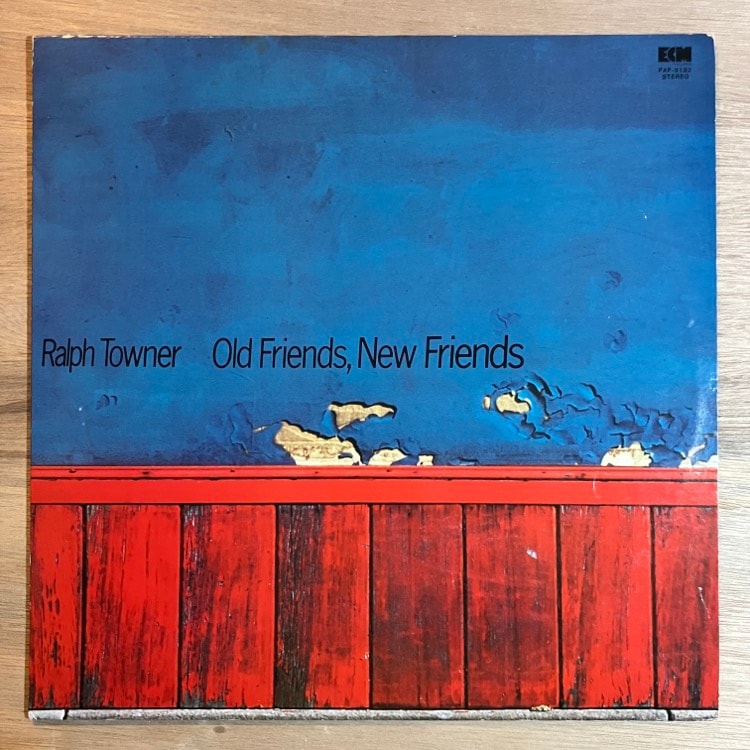 RALPH TOWNER / OLD FRIENDS, NEW FRIENDS