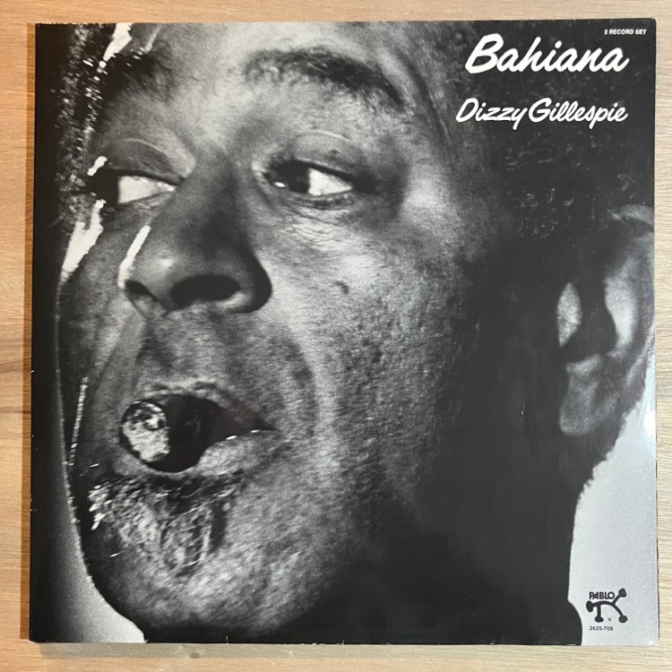 DIZZY GILLESPIE / BAHIANA