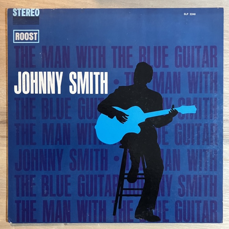 JOHNNY SMITH / THE MAN WITH BLUE GUITAR
