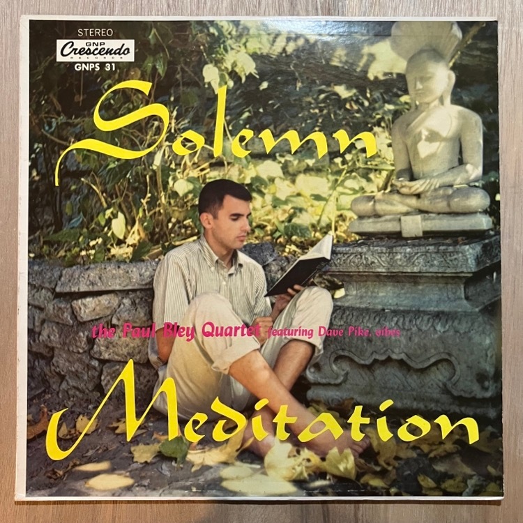 PAUL BLEY / SOLEMN MEDITATION