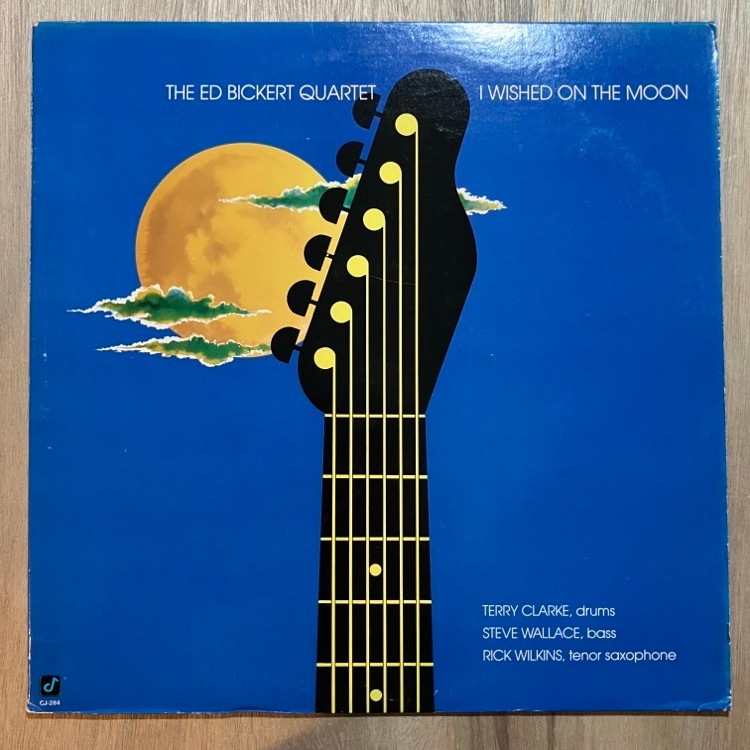 ED BICKERT / I WISHED ON THE MOON