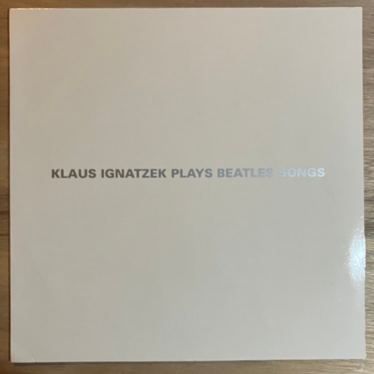 KLAUS IGNATZEK / PLAYS BEATLES SONGS