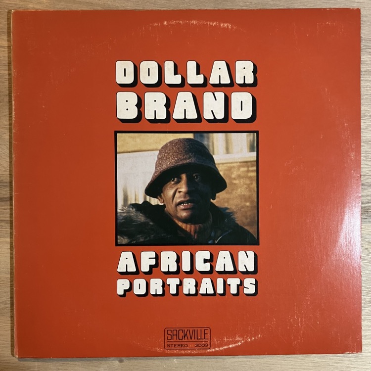DOLLAR BRAND / AFRICAN PORTRAITS