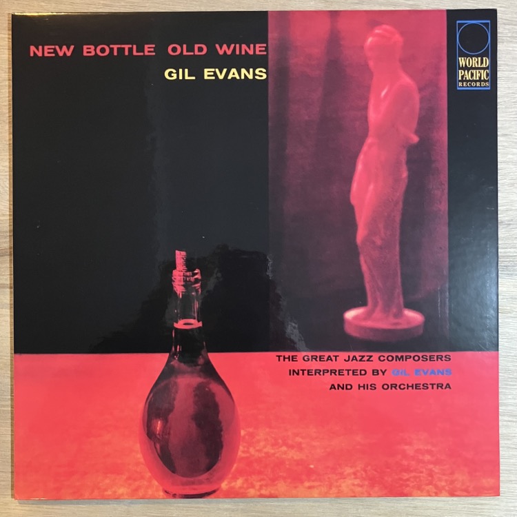 GIL EVANS / NEW BOTTLE OLD WINE