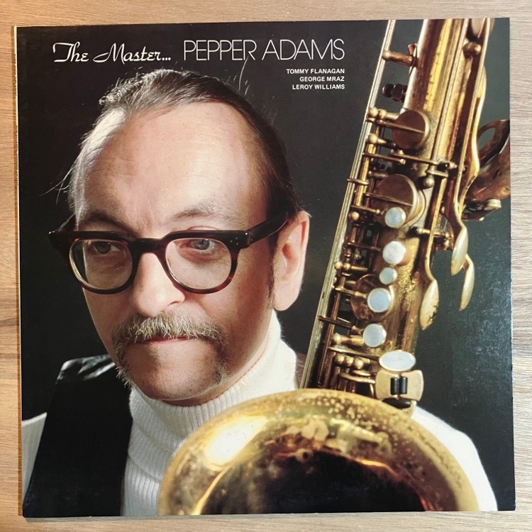 PEPPER ADAMS / THE MASTER